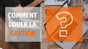 Comment louer la gestion de base